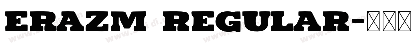 Erazm Regular字体转换